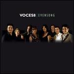 Evensong - Voces8