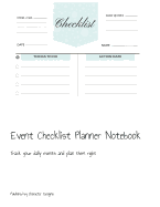 Event Checklist Planner Notebook: Track your daily events and plan them right