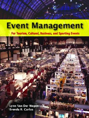 Event Management - Van Der Wagen, Lynn, and Carlos, Brenda R