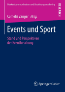 Events Und Sport: Stand Und Perspektiven Der Eventforschung