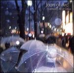 Eventually, All at Once - Joan of Arc