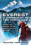 Everest and the Struggle to Conquer the Himalaya