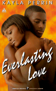 Everlasting Love - Perrin, Kayla