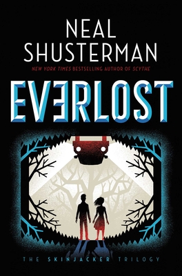 Everlost - Shusterman, Neal