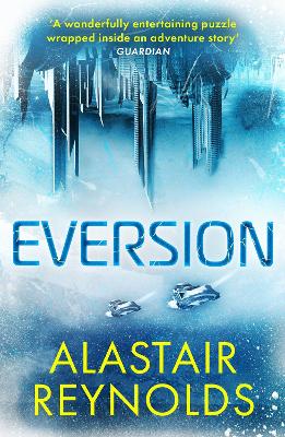 Eversion - Reynolds, Alastair