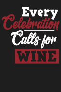 Every Celebration Calls for Wine