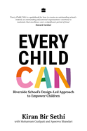 Every Child Can: Riverside School's Design-Led Approach to Empower Children