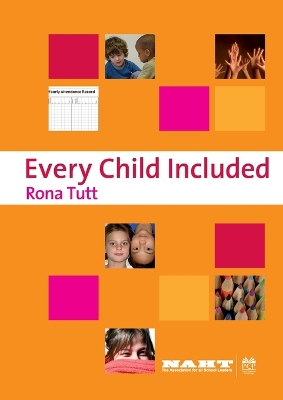 Every Child Included - Tutt, Rona, and Bijlsma-Frankema, Katinka (Editor)