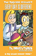Every Day Is Different (Bugville Critters #22)