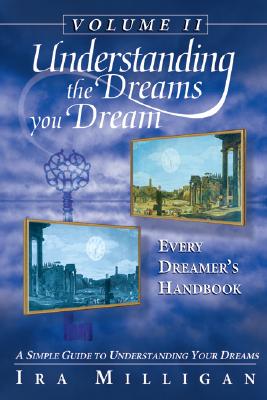 Every Dreamer's Handbook - Milligan, Ira L