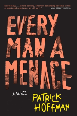 Every Man a Menace - Hoffman, Patrick