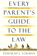 Every Parent S Guide to the Law