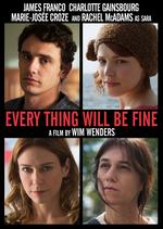 Every Thing Will Be Fine - Wim Wenders