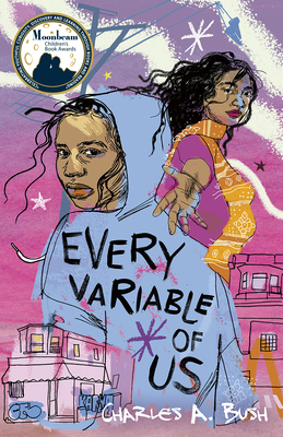 Every Variable of Us - Bush, Charles a