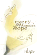Every Woman's Hope: Defined by Grace, Beloved by God