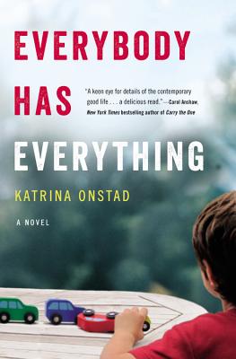 Everybody Has Everything - Onstad, Katrina