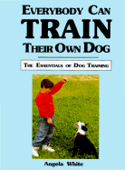 Everybody Train Own Dog