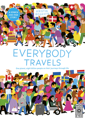 Everybody Travels: Every One a Different Journey - Roskifte, Kristin