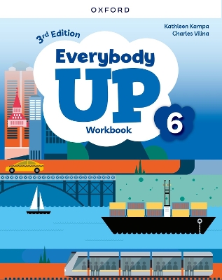 Everybody Up: Level 6: Workbook: Print Student Workbook - Kampa, Kathleen, and Vilina, Charles