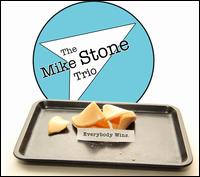 Everybody Wins - Mike Stone Trio