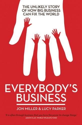 Everybody's Business - Parker, Lucy, and Miller, Jon