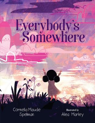 Everybody's Somewhere - Spelman, Cornelia Maude
