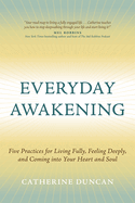 Everyday Awakening 5 Practices