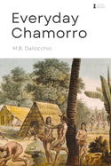 Everyday Chamorro: Chamorro Language Phrases for Beginners