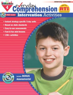 Everyday Comprehension Intervention Activities, Grade 4 - Riggs, Sandy, and Kelly, Brett (Editor), and Cirillo, Christina (Designer)