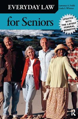 Everyday Law for Seniors - Frolik, Lawrence A, and Whitton, Linda S