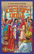 Everyday Life in Ancient India