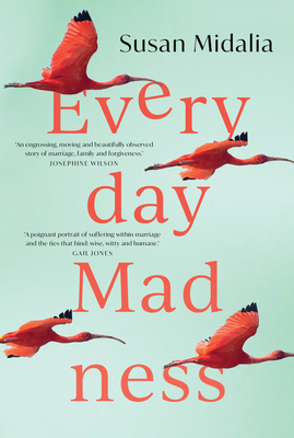 Everyday Madness - Midalia, Susan