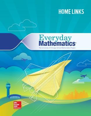 Everyday Mathematics 4, Grade 5, Consumable Home Links - McGraw Hill