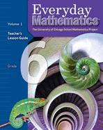 Everyday Mathematics, Grade 6, Teacher's Lesson Guide Volume 1
