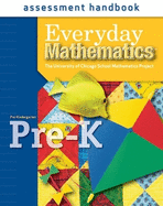 Everyday Mathematics, Grade Pre-K, Assessment Handbook