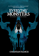 Everyday Monsters