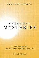 Everyday Mysteries: A Handbook of Existential Psychotherapy