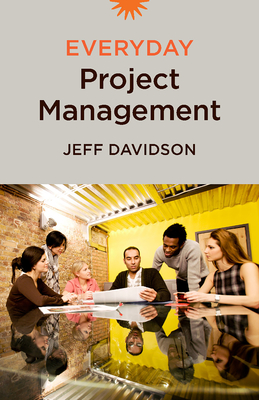 Everyday Project Management - Davidson, Jeff
