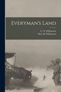 Everyman's Land [microform]