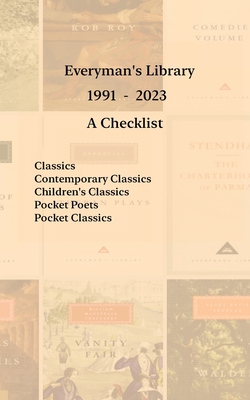 Everyman's Library 1991 - 2023: A Checklist - Menchen, Gary (Compiled by)