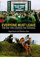 Everyone Must Leave: The Day They Stopped the National