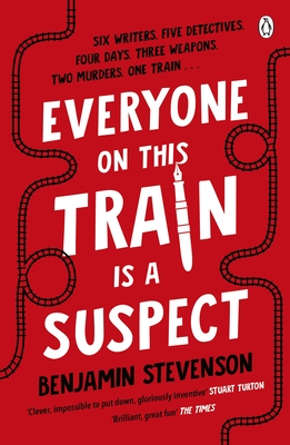 Everyone On This Train Is A Suspect - Stevenson, Benjamin