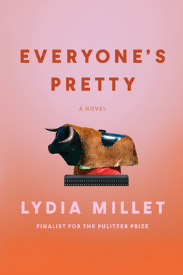 Everyone's Pretty - Millet, Lydia