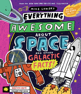 Everything Awesome about Space and Other Galactic Facts! - 