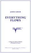 Everything Flows