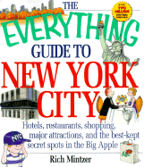 Everything Guide to New York City - Mintzer, Richard