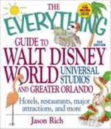 Everything Guide Walt Disney Univ. Studios & Greater Orland