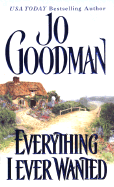 Everything I Ever Wanted - Goodman, Jo