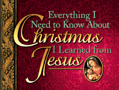 Everything I Need to Know about Christmas I Learned from Jes