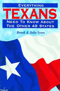 Everything Texans Need to Know about the 49 Other States